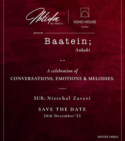 Ibtida Ek Mehfil - Baatein Ankahi Mumbai